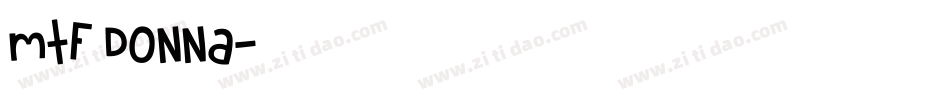 MTF Donna字体转换